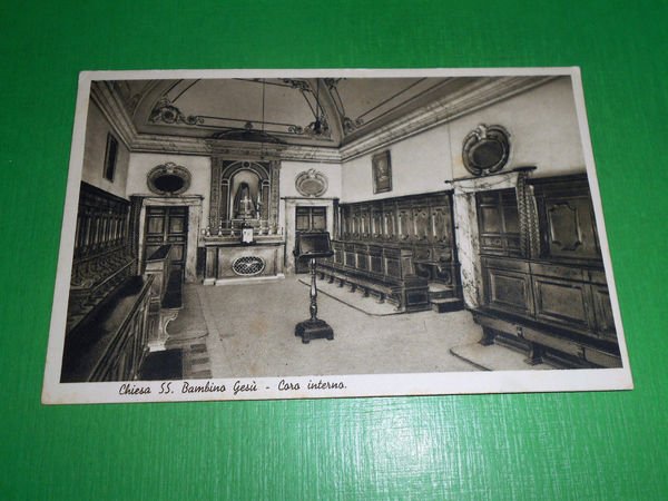 Cartolina Roma - Chiesa SS. Bambino Gesù - Coro interno …