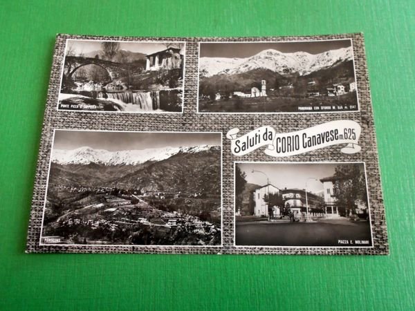 Cartolina Saluti da Corio Canavese - Vedute diverse 1955 ca