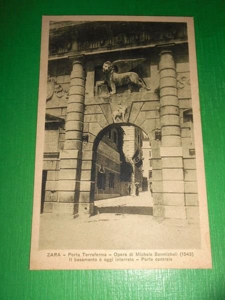 Cartolina Zara - Porta Terraferma 1925 ca