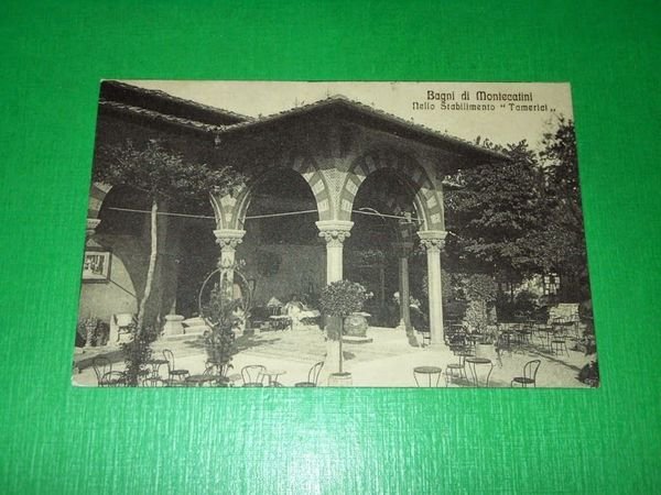 Cartolina Bagni di Montecatini - Nello Stabilimento Tamerici 1912