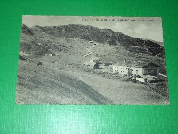 Cartolina Casa del Giovo ( Vipiteno ) verso Passo del …