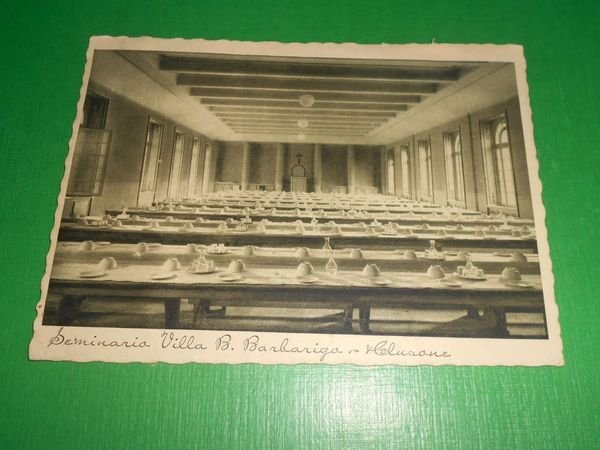 Cartolina Clusone Seminario Villa B. Barbarigo Il Refettorio 1946