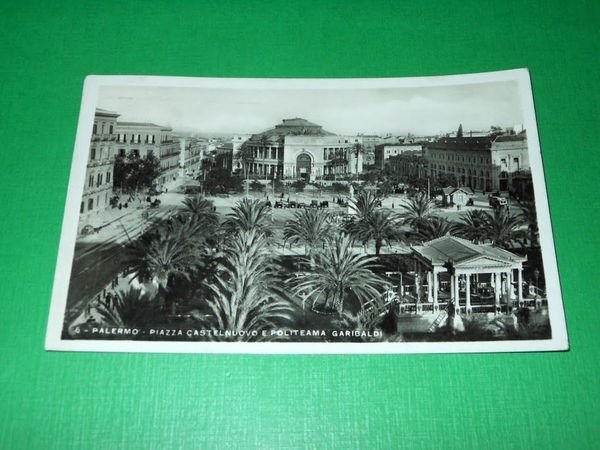 Cartolina Palermo - Piazza Castelnuovo e Politeama Garibaldi 1938