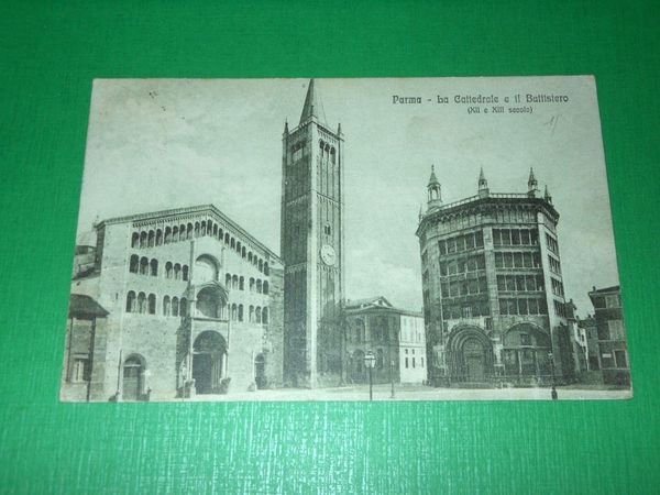 Cartolina Parma - La Cattedrale e il Battistero 1918