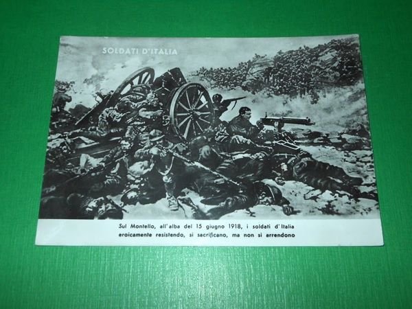 Cartolina Militaria WWI - Soldati d' Italia sul Montello il …