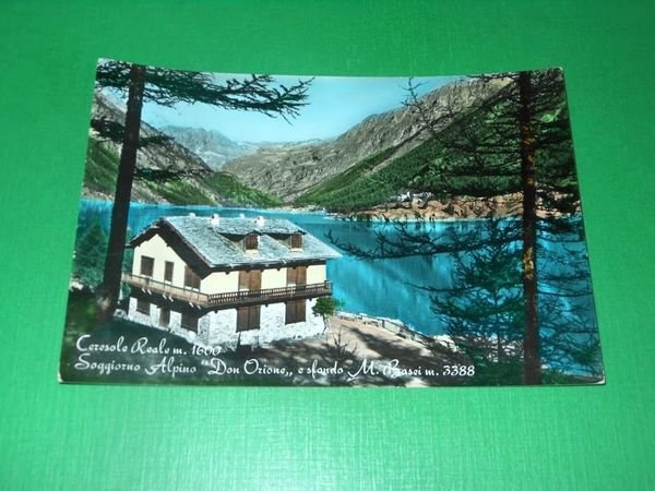 Cartolina Ceresole Reale - Soggiorno Alpino Don Orione 1960 ca