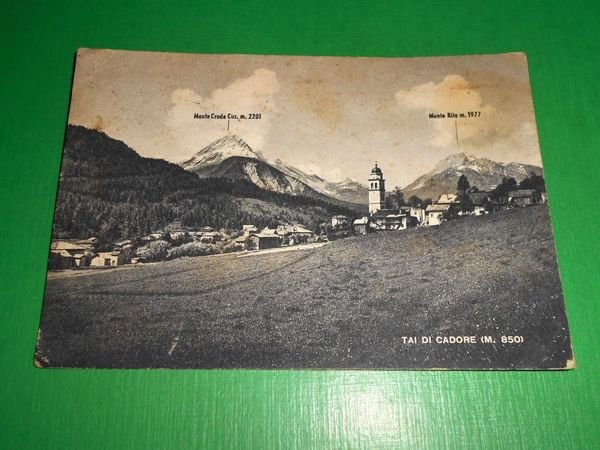Cartolina Tai di Cadore - Scorcio panoramico 1951