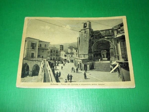 Cartolina Sulmona - Piazza del Carmine e acquedotto antico romano …