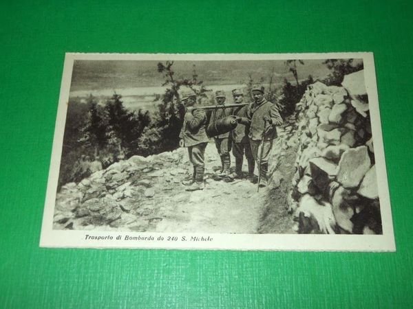 Cartolina Militaria WWI - Trasporto di Bombarda da 240 sul …