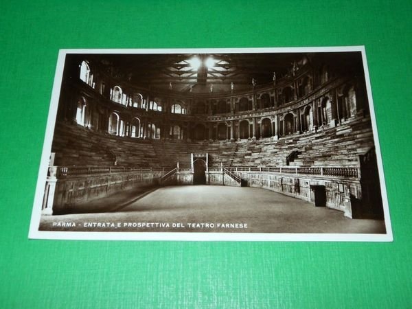 Cartolina Parma - Entrata e prospettiva del Teatro Farnese 1934
