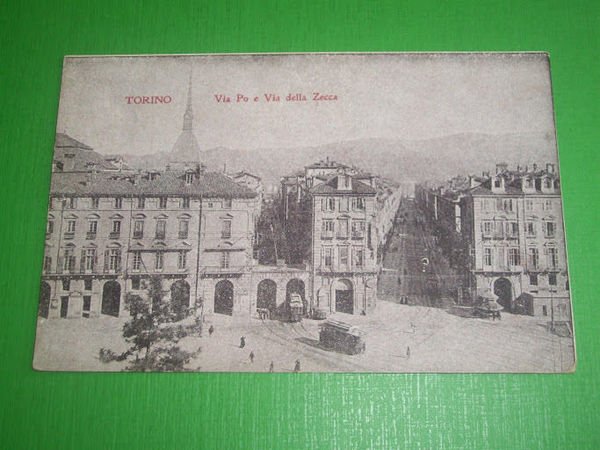 Cartolina Torino - Via Po e Via della Zecca 1917 …