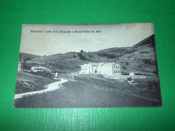 Cartolina Garessio - Colle di S. Bernardo e Grand Hotel …
