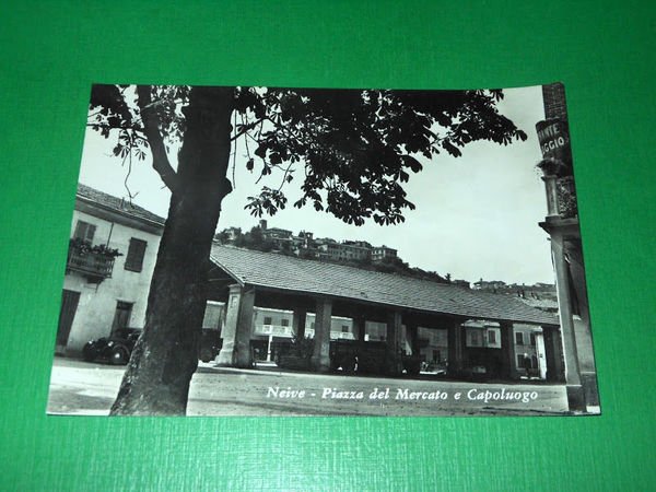 Cartolina Neive - Piazza del Mercato e Capoluogo 1954
