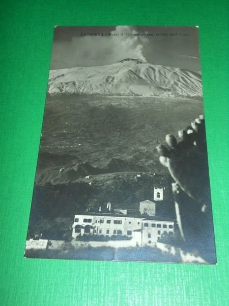 Cartolina Taormina - Hotel S. Domenico con veduta dell' Etna …