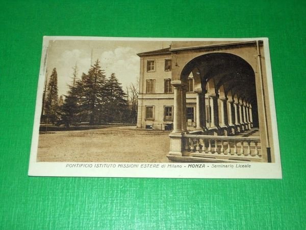 Cartolina Monza - Istituto Missioni Estere di Milano - Seminario …