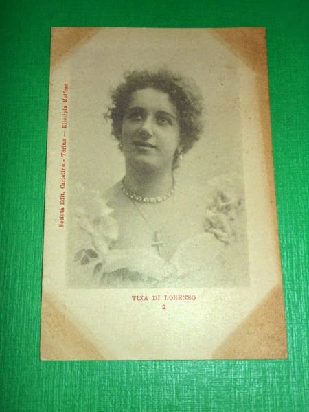 Cartolina Teatro - Attrice Tina di Lorenzo 1899