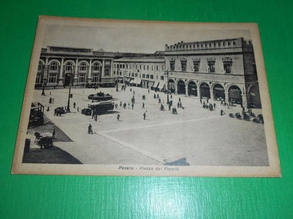 Cartolina Pesaro - Piazza del Popolo 1940 ca