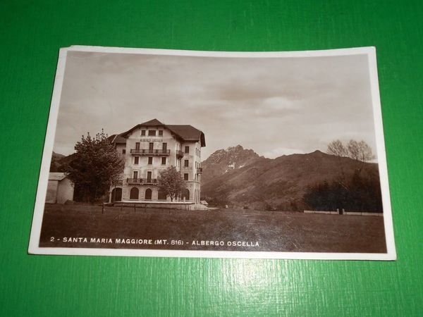 Cartolina Santa Maria Maggiore - Albergo Oscella 1936