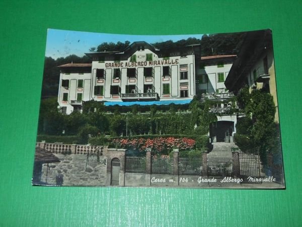 Cartolina Ceres - Grande Albergo Miravalle 1958