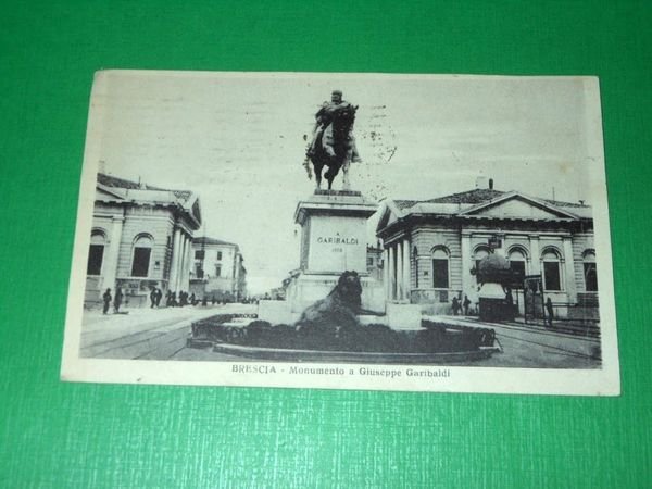 Cartolina Brescia - Monumento a Giuseppe Garibaldi 1929