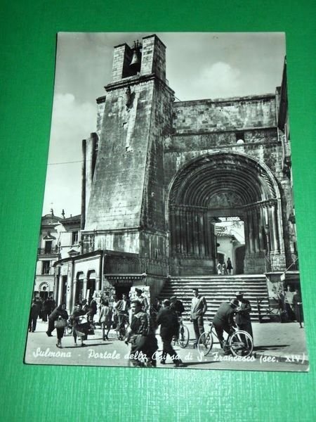 Cartolina Sulmona - Portale della Chiesa di S. Francesco 1957