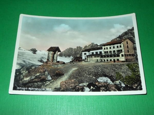 Cartolina Valmalence - Rifugio Marinelli 1960