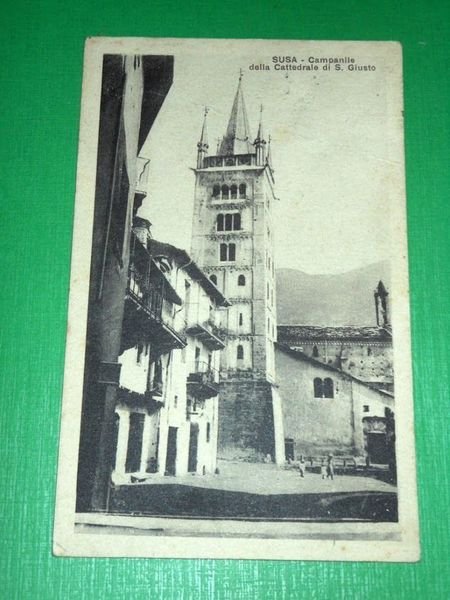Cartolina Susa - Campanile della Cattedrale di S. Giusto 1928