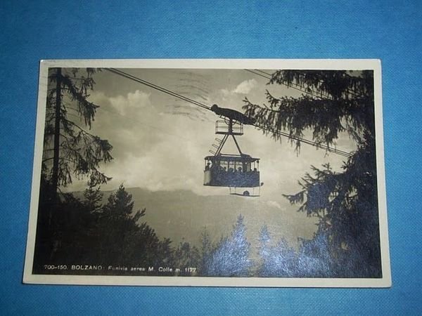 Cartolina Bolzano - Funivia aerea M. Colle 1941