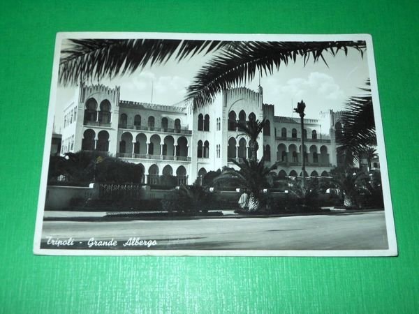 Cartolina Colonie - Tripoli - Grande Albergo 1939