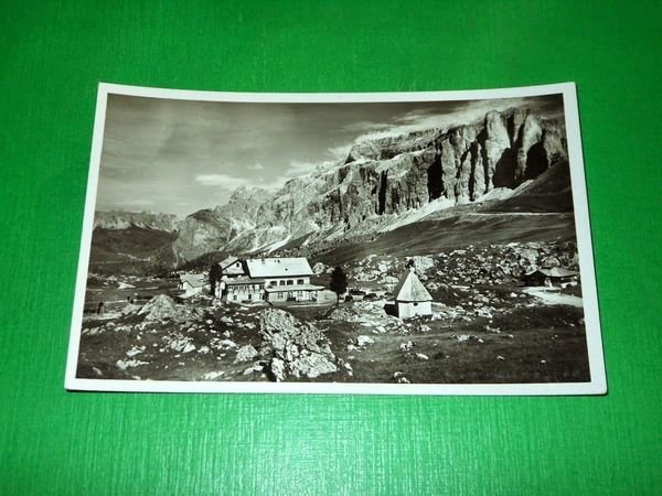 Cartolina Dolomiti Rifugio al Passo di Sella col Gruppo Sella …