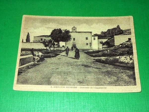 Cartolina San Giovanni Rotondo - Convento dei Cappuccini 1940 ca