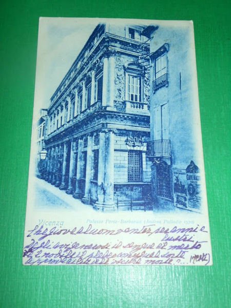 Cartolina Vicenza - Palazzo Porto Barbaran 1899.