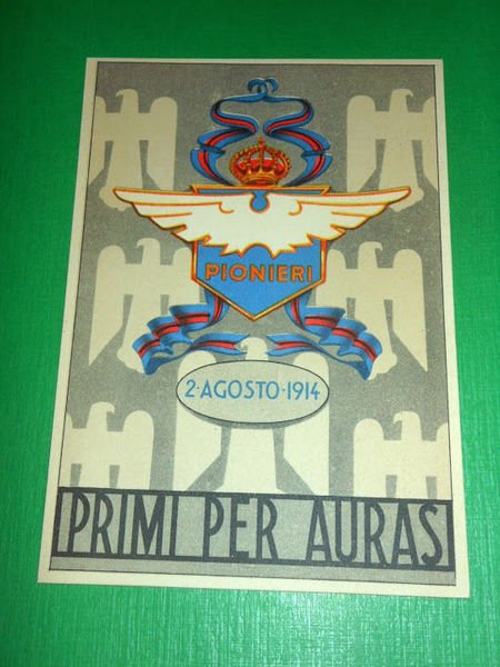 Cartolina Militaria - Pionieri dell' Aeronautica - Primi per auras …