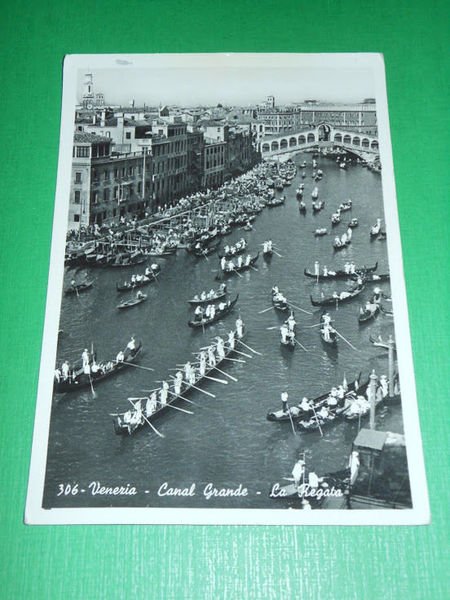 Cartolina Venezia - Canal Grande - La Regata 1956