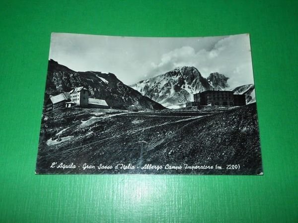 Cartolina L'Aquila - Gran Sasso d' Italia - Albergo Campo …