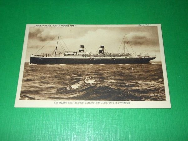 Cartolina Pubblicità Soc. Trafilerie e Corderie Italiane Transatlantico Augustus