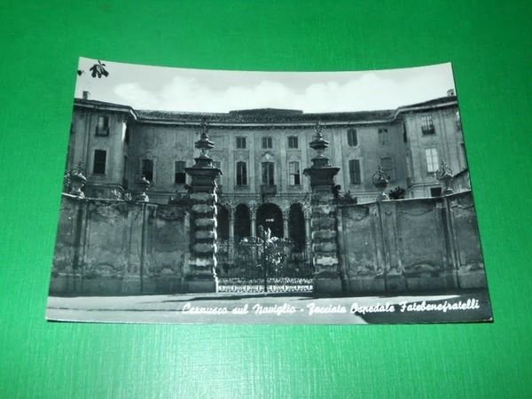 Cartolina Cernusco sul Naviglio - Facciata del Ospedale Fatebenefratelli 1965 …