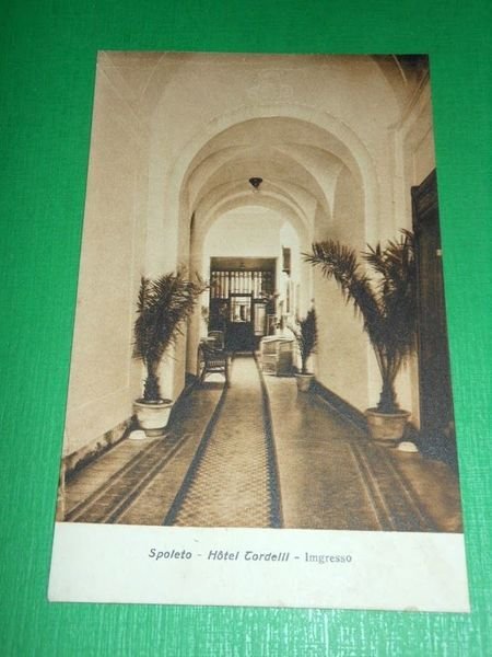 Cartolina Spoleto - Hotel Tordelli - Ingresso 1925 ca