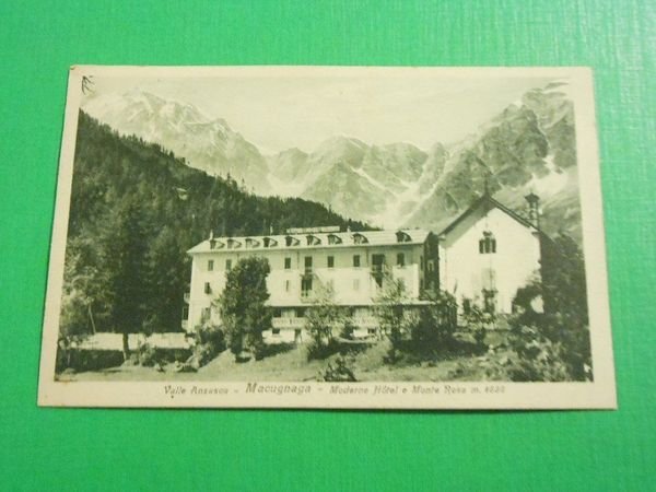 Cartolina Valle Anzasca - Macugnaga - Moderne Hotel e Monte …