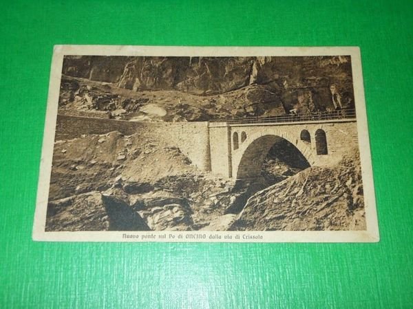 Cartolina Nuovo ponte sul Po di Oncino dalla via di …