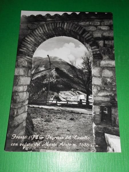Cartolina Frontone / Fronto ( Pesaro ) - Ingresso del …