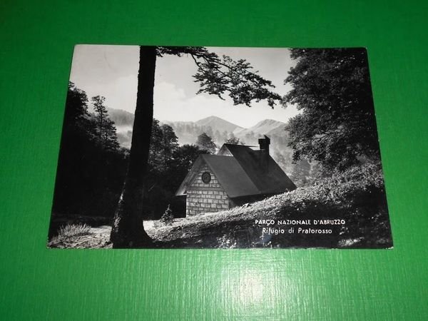 Cartolina Parco Nazionale d'Abruzzo Rifugio di Pratorosso ( Pescasseroli ) …