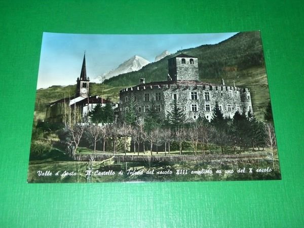 Cartolina Valle d' Aosta - Il Castello di Introd del …