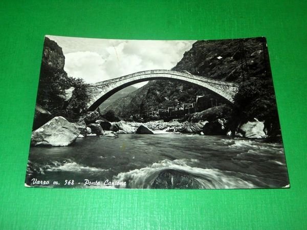 Cartolina Varzo - Ponte Cantone 1950 ca.