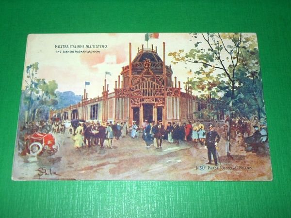 Cartolina Esposizione di Milano 1906 - Mostra Italiani all' Estero …