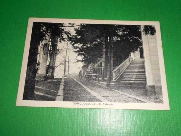 Cartolina Domodossola - Al Calvario 1930 ca.