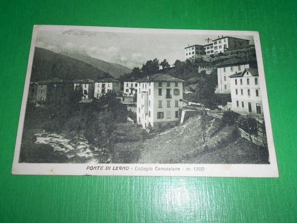 Cartolina Ponte di Legno - Collegio Canossiane 1926.