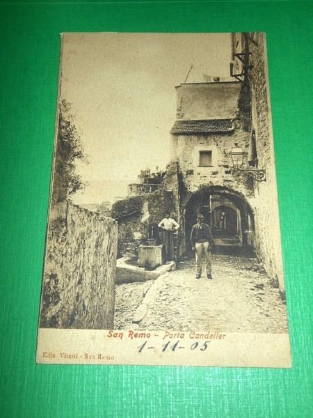 Cartolina San Remo - Porta Candeller 1905