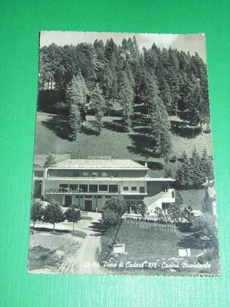 Cartolina Pieve di Cadore - Casino Municipale 1955