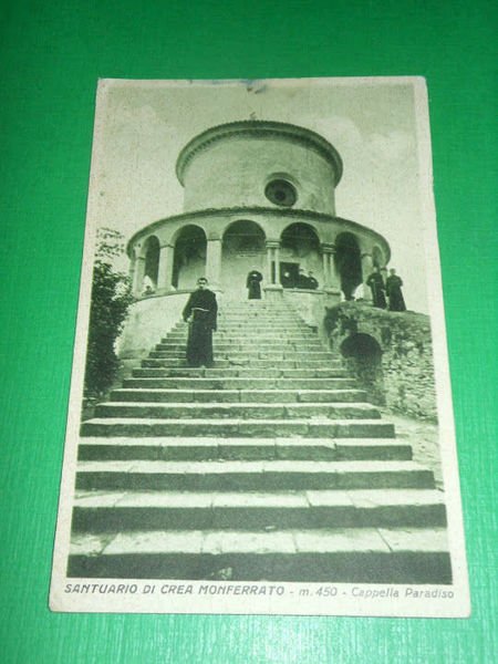 Cartolina Santuario di Crea Monferrato - Cappella Paradiso 1942